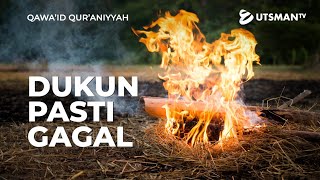 Qawa'id Qur'aniyyah - Dukun Pasti Gagal - Ustadz Abdullah Zaen, Lc., M.A.