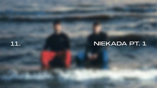 8 Kambarys - NIEKADA Pt. 1