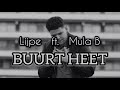 Lijpe ft mula b  buurt heet lyrics