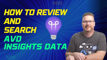 How to Review and Search AVD Insights Data
