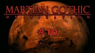 Martian Gothic: Unification Ep. 10 - Trimorph Trap #3