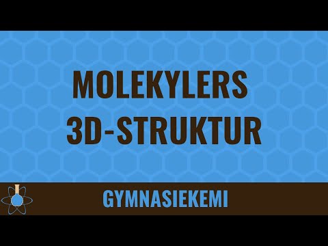 Molekylers 3D-struktur | Kemi C