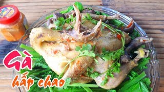 Bỏ túi cách làm gà hấp chao cực dễ chỉ trong 20 phút