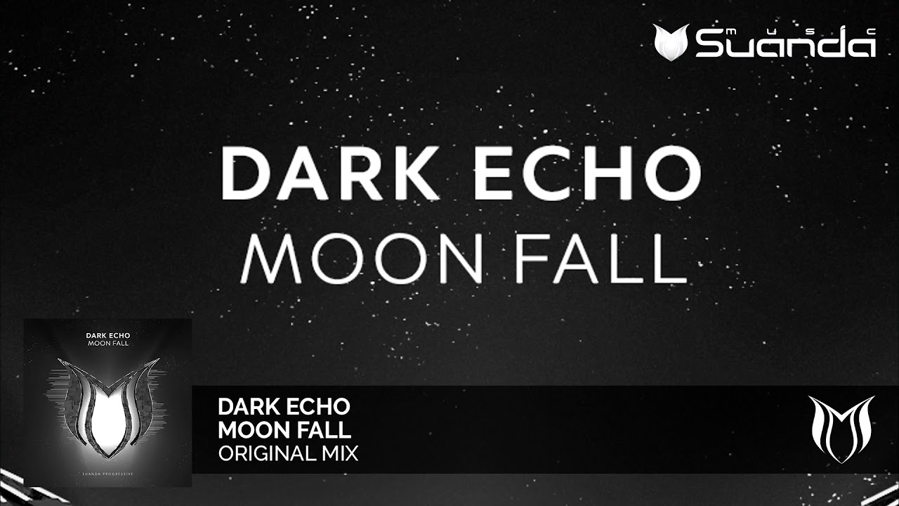 Obejrzyj Dark Echo - Moon Fall w YouTube Obejrzyj Dark Echo - Moon Fall w YouTube