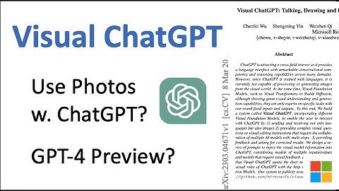 Microsoft AI, Visual ChatGPT: A System for Text and Visual-related Tasks