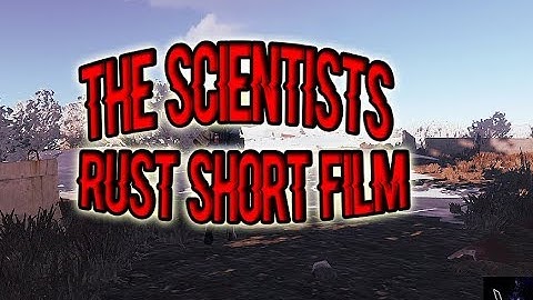 The Scientist | Rust Short Film