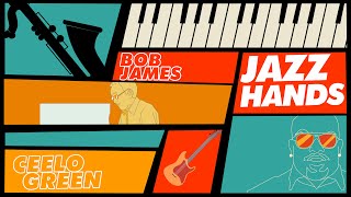 Bob James (feat. CeeLo Green) - Jazz Hands (Animated Video)