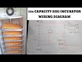 WIRING DIAGRAM NG AKING 324 CAPACITY EGG INCUBATOR/WITH AUTOMATIC AND MANUAL SWITCH