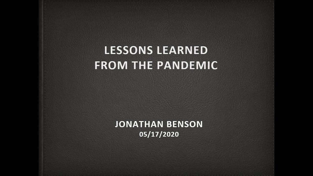 Lessons learned from the Pandemic - YouTube