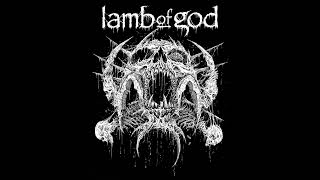 LAMB OF GOD ft. Mille Petrozza KREATOR - State Of Unrest