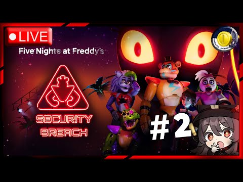 Five Nights at Freddy's: Security Breach #2 - JOGO COMPLETO