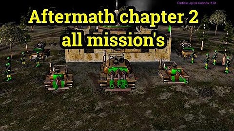 C&C Generals Zero Hour (Aftermath Chapter 2 All Mission