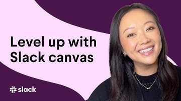 How to drive canvas adoption (and productivity) in Slack