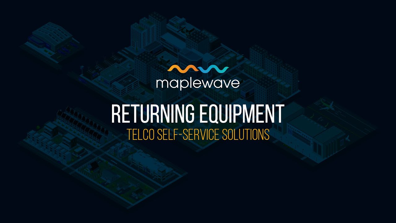 Return Equipment Without Visiting A Store With Telco Self-Service Solutions