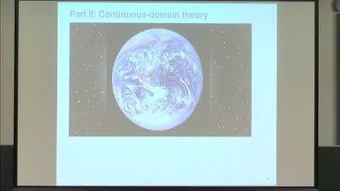 Prof. Michael Unser | Exact discretization and solution of continuous-world inverse problems