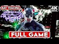 GOTHAM KNIGHTS Gameplay Walkthrough Part 1 FULL GAME [4K 60FPS PC ULTRA] - No Commentary