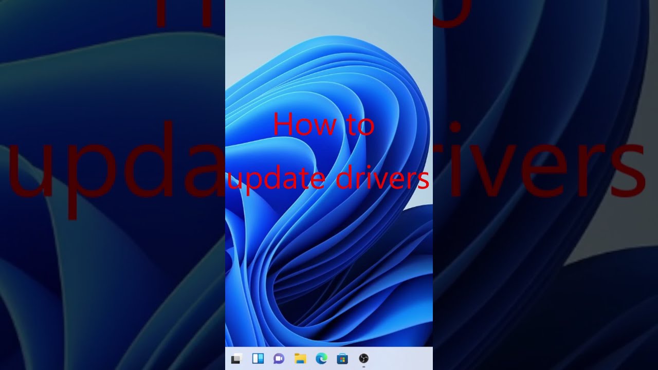How To Update Drivers ShortsTech
