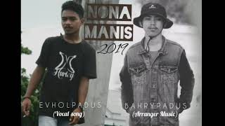 Djoget Nona manis 2019 | Evhol Padus | (cover) | Arr Music | B A H R Y P A D U S | [Full HD]