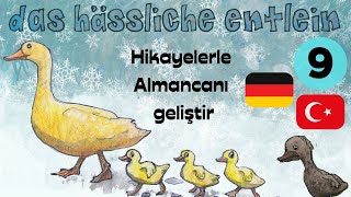 Hikaye Dinleyerek Almanca Öğren - Das Hässliche Entlein