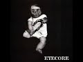 Eyecore  selftitled full album