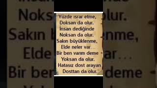 Hatasız Dost Arayan Dosttanda Olur. Azizim.