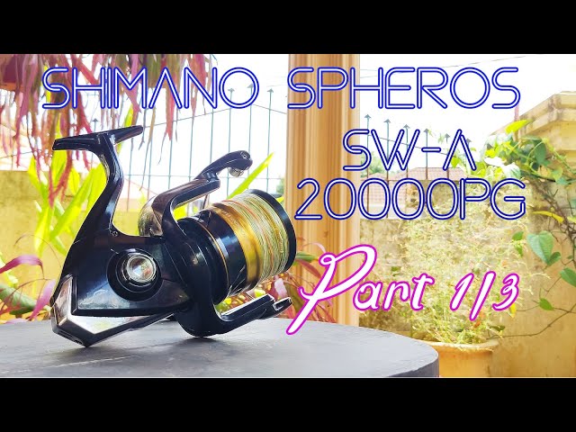 Shimano Spheros 2021 SWA 20000PG Part 1/3 - Reel service, repair