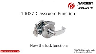 SARGENT 10 Line 10G37 Classroom Function Cylindrical Locks