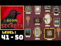 Room of secrets level 41 - 50 solution walkthrough