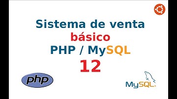 12.- [Sist. venta PHP y MySQL] Creación de función crearVenta en Data.php