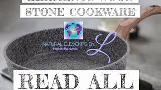 How to take care of Elements Wood Stone Cookware 