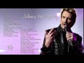 Johnny hallyday    les meilleures chansons