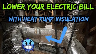 Improve Heat Pump Efficiency and Lower Electric Bills