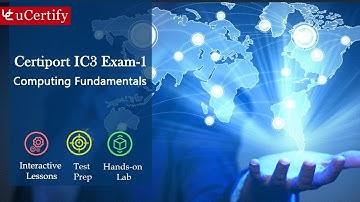 Certiport IC3 GS4 Computing Fundamentals (Course & Labs)