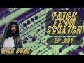 POETRY OVER DANCE VIBES - EURORACK & MPC ONE - PATCH FROM SCRATCH - 007