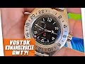 GMT Under $100?! Vostok Komandirskie 650539 GMT Unboxing & Initial Review