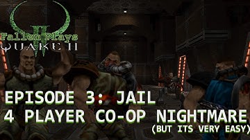 The Jail ⛓ | Quake 2 (2023) Episode 3 | 4 Player Co-Op Nightmare