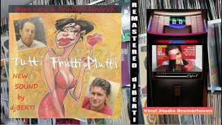 Mano Levy &amp; Reinhard Fendrich - Tutti Frutti Mutti (Mixed by djBERTI)