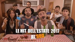 Le HIT dell'ESTATE 2017 al SUD