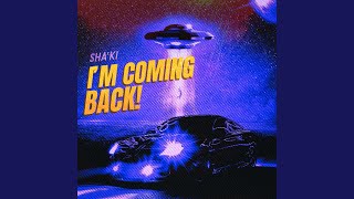 I'm Coming Back