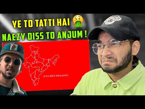 NAEZY REPLY TO TALHA ANJUM 🤮💩| KYA BEY SHANE - NAEZY | REACTION | KALAMZONE