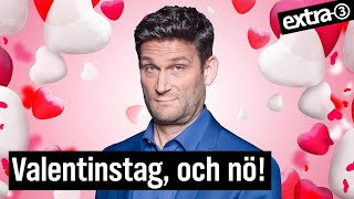 Valentinstag: Liebe, Leid und Kakerlaken