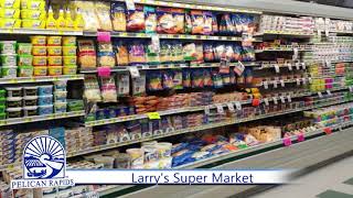 Pelican Rapids: Larry's Supermarket and Pelican Paddle Company V2 (2019)