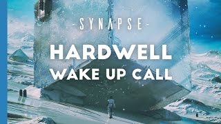 Hardwell - Wake Up Call [Free]