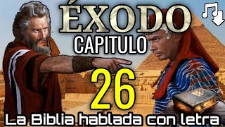 🔴 ÉXODO Capitulo 26 hablado con letra ( El tabernáculo ) LA BIBLIA HABLADA 📥Audio👇🏻🎵