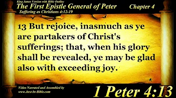 1 Peter Chapter 4 - Bible Book #60 - The Holy Bible KJV Read Along Audio/Video/Text