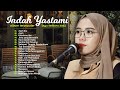 Indah Yastami "Jiwa yang Bersedih" "Ayah Ibu" | Cover Akustik Terbaik | Full Album