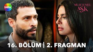 Muhtemel Aşk 16. Bölüm 2. Fragman | \
