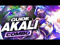 Guide akali s14  les combos que tu dois absolument connaitre 