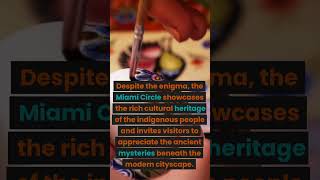 Unveiling the Secrets of the Miami Circle: Ancient Mysteries Resurface! #shorts