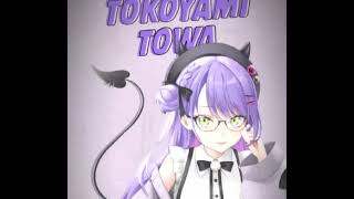 Towa Chan Is So Cute